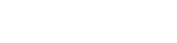 Ministério Cultura